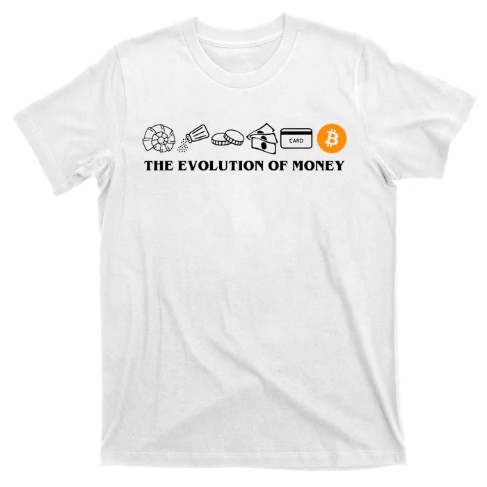 The Evolution Of Money Bitcoin Crypto T-Shirt