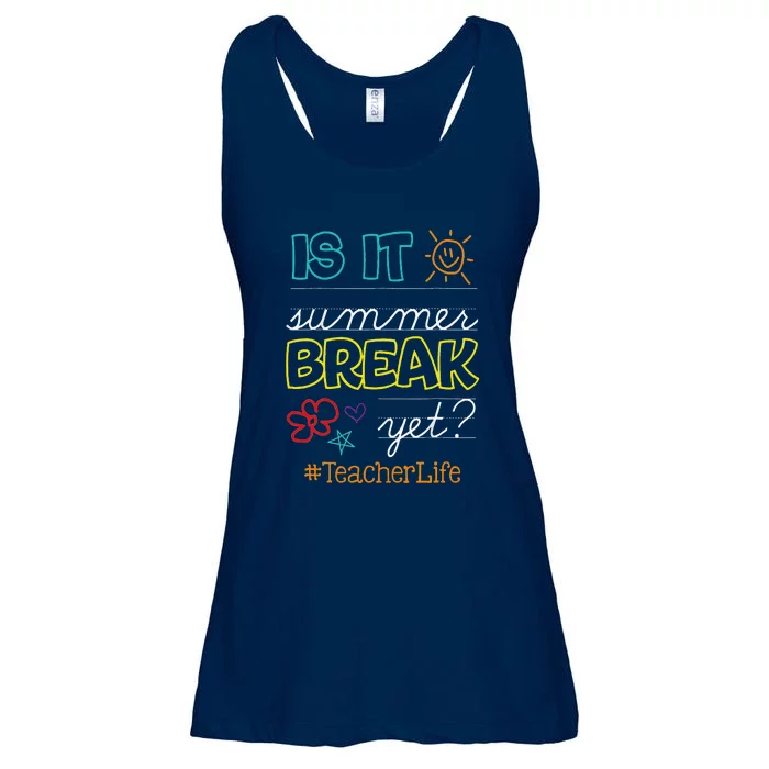 Teacher End Of Year Is It Summer Break Yet Teacher Off Duty Ladies Essential Flowy Tank