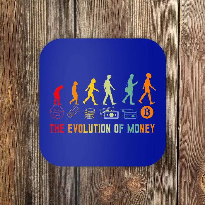 The Evolution Of Money Bitcoin Btc Crypto Cryptocurrency Coaster