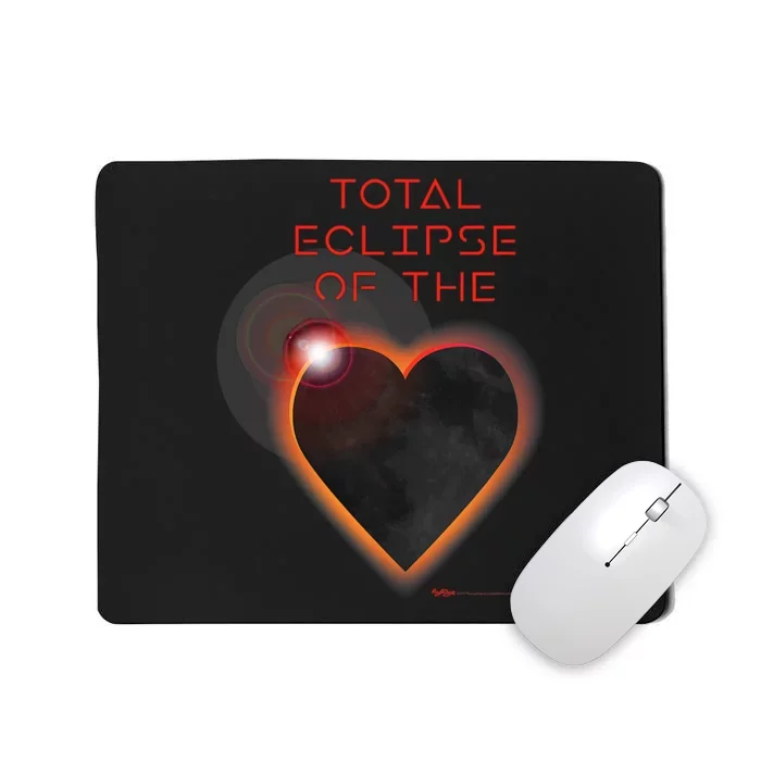 Total Eclipse Of The Solar Heart Astronomy Mousepad