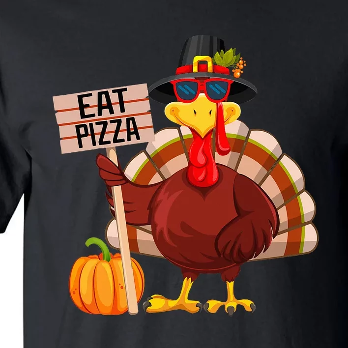 Turkey Eat Pizza Vegan  Funny Thanksgiving Tall T-Shirt