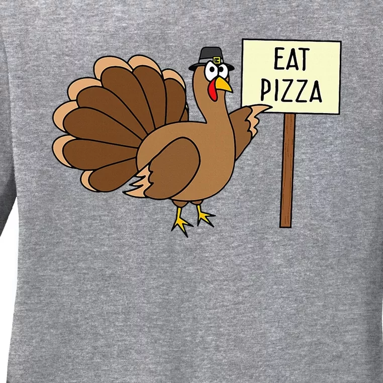 Turkey Eat Pizza Adult Vegan Thanksgiving Ladies Long Sleeve Shirt