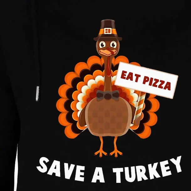 Turkey Eat Pizza Funny Thanksgiving Womens Funnel Neck Pullover Hood