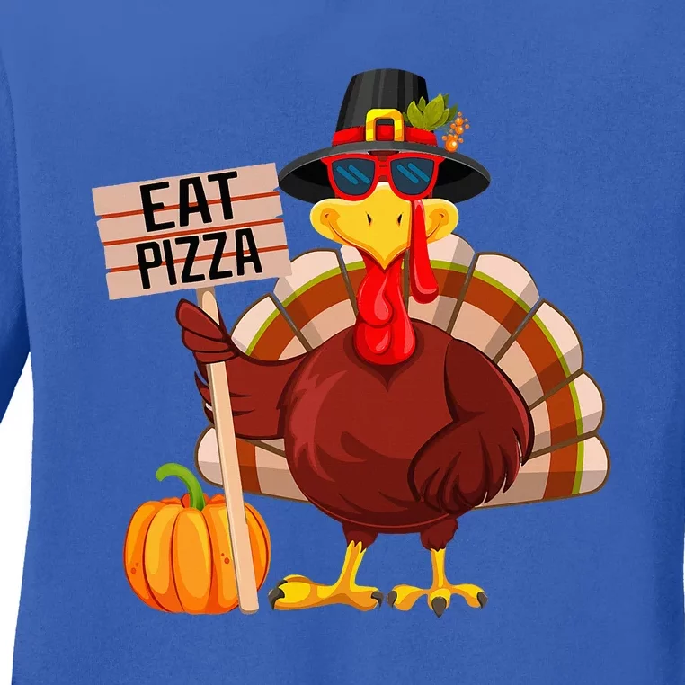 Turkey Eat Pizza Vegan Thanksgiving Ladies Long Sleeve Shirt