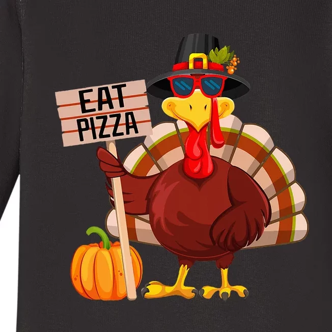 Turkey Eat Pizza Vegan Funny Thanksgiving Baby Long Sleeve Bodysuit