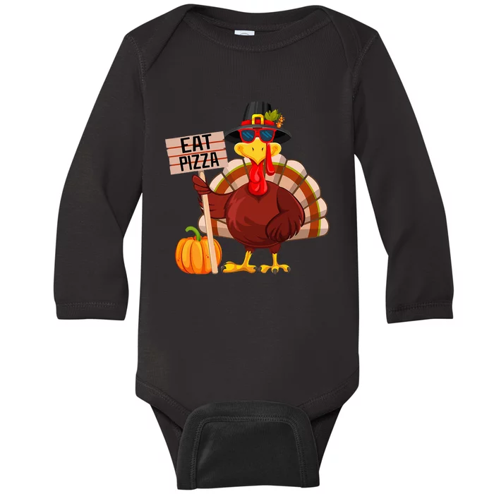 Turkey Eat Pizza Vegan Funny Thanksgiving Baby Long Sleeve Bodysuit