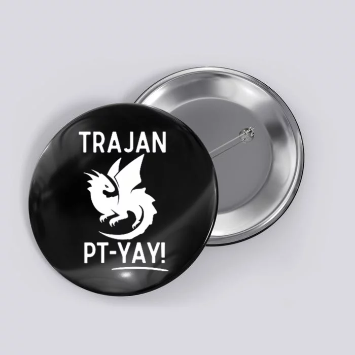 Trajan Elementary Ptyay Button