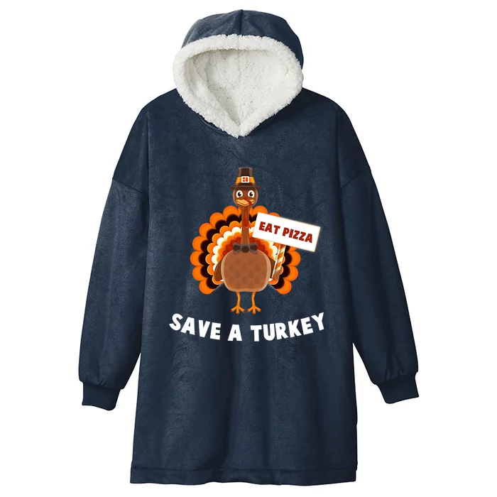 Turkey Eat Pizza Adult Vegan Funny Thanksgiving Gifts Hooded Wearable Blanket