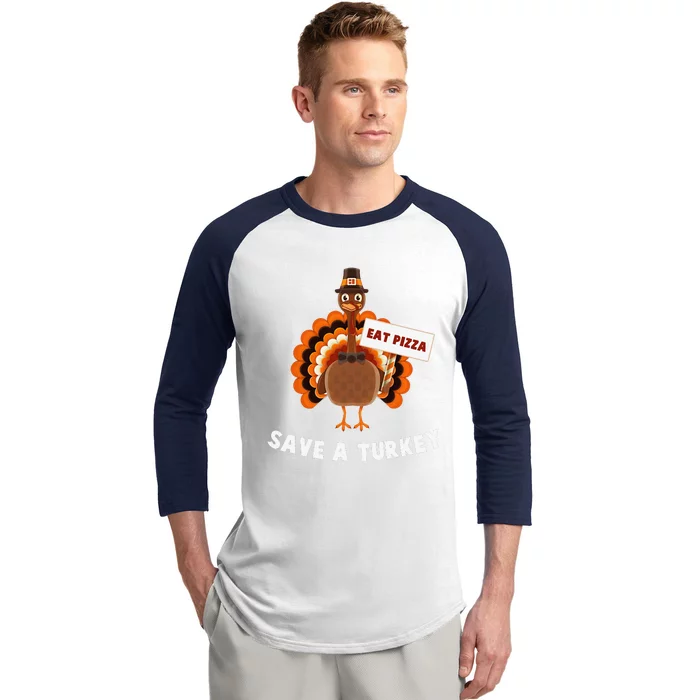 Turkey Eat Pizza Funny Thanksgiving Baseball Sleeve Shirt