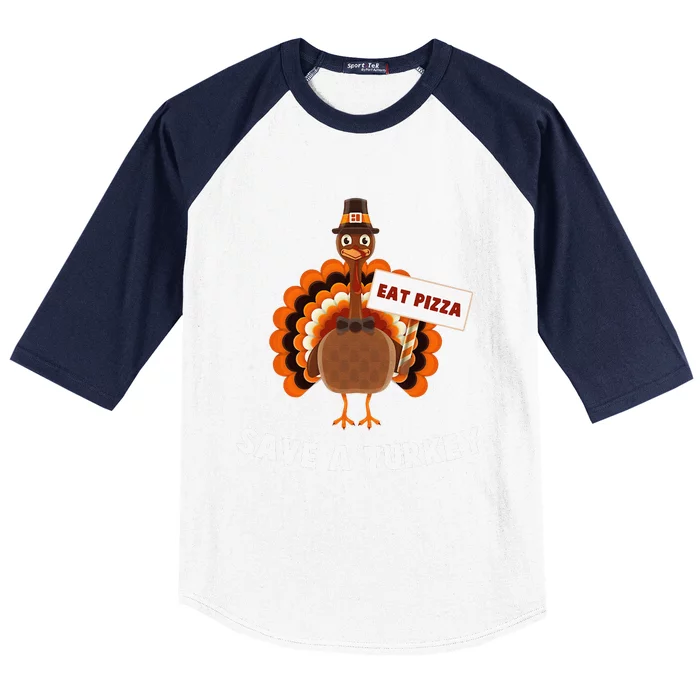 Turkey Eat Pizza Funny Thanksgiving Baseball Sleeve Shirt