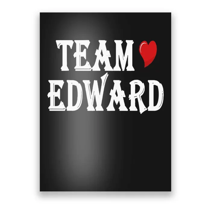 Team Edward Quote Cool Team Edward Poster