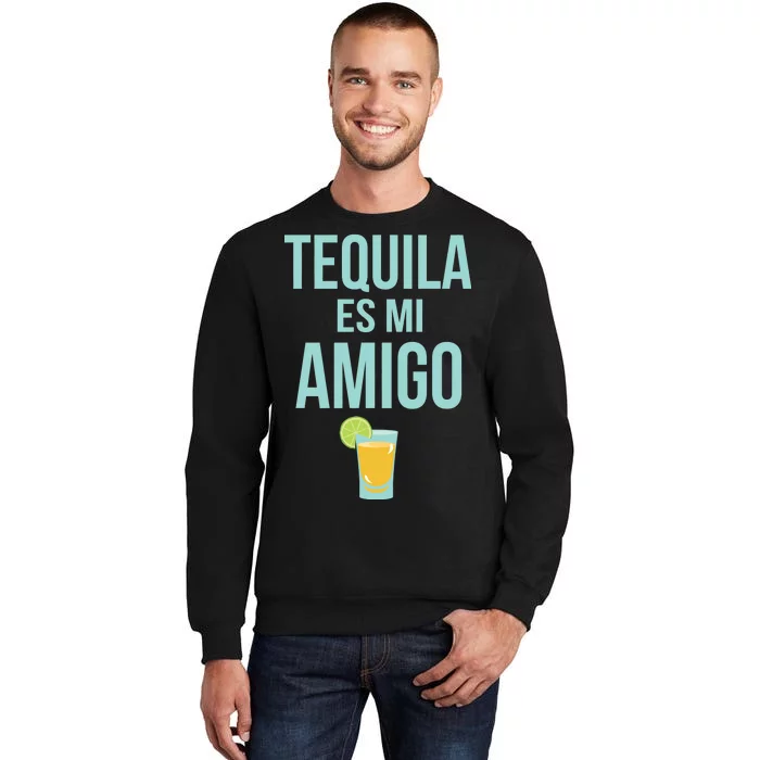 Tequila Es Mi Amigo Cinco de Mayo Sweatshirt