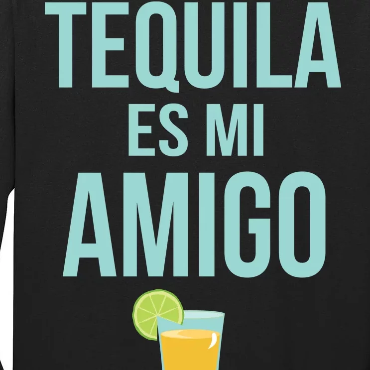 Tequila Es Mi Amigo Cinco de Mayo Tall Long Sleeve T-Shirt