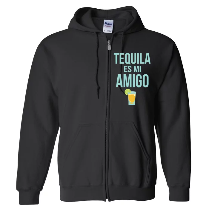 Tequila Es Mi Amigo Cinco de Mayo Full Zip Hoodie