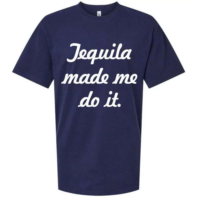 Tequila Made Me Do It Sueded Cloud Jersey T-Shirt