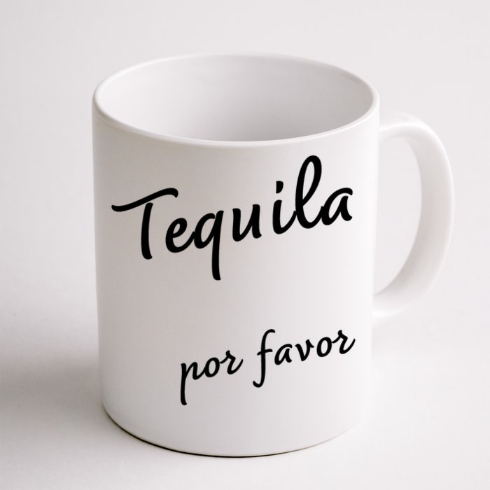 Tequila Por Favor Front & Back Coffee Mug