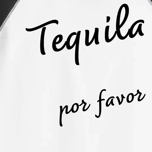 Tequila Por Favor Toddler Fine Jersey T-Shirt