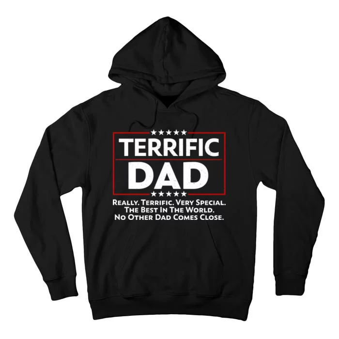 Terrific Dad Fathers Day Tall Hoodie