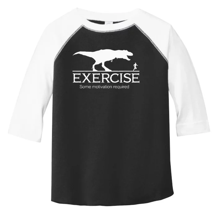 TRex Exercise Some Motivation Required Toddler Fine Jersey T-Shirt