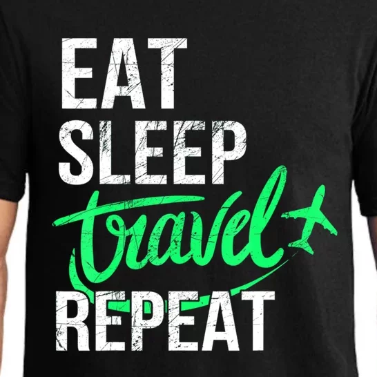 Travelling Eat Sleep Travel Repeat Distressed Funny Traveler Great Gift Pajama Set