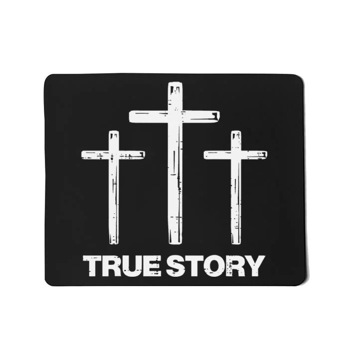 True Easter Story Cross Resurrection Religious Mousepad