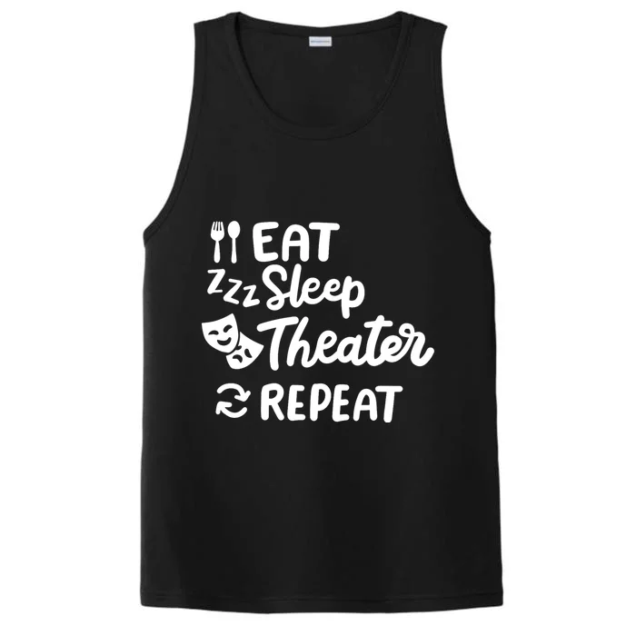 Theater Eat Sleep Repeat Theater Performance Tank