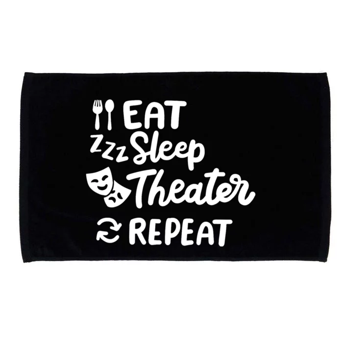 Theater Eat Sleep Repeat Theater Microfiber Hand Towel