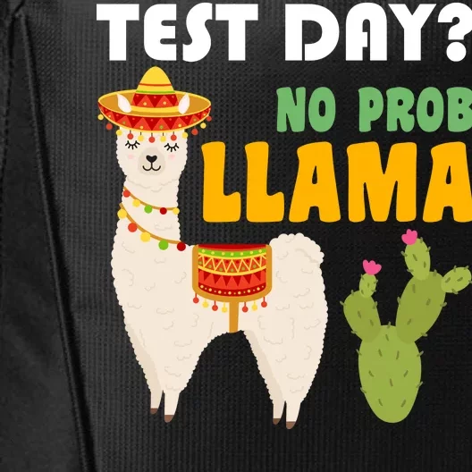 Test Day? No Prob Llama Cactus City Backpack