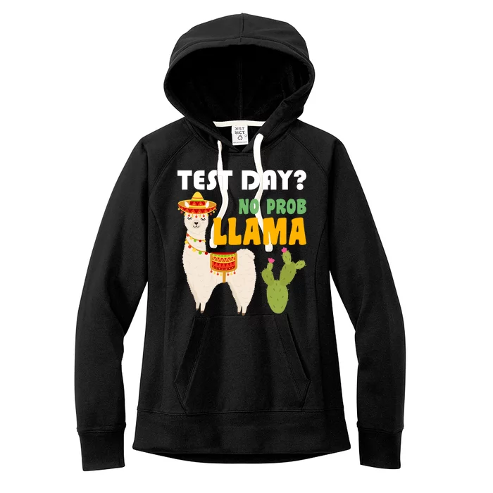 Test Day? No Prob Llama Cactus Women's Fleece Hoodie