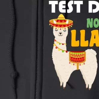 Test Day? No Prob Llama Cactus Full Zip Hoodie