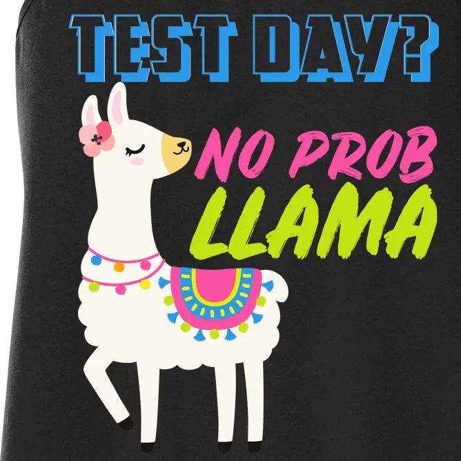 Test Day? No Probllama Women's Racerback Tank