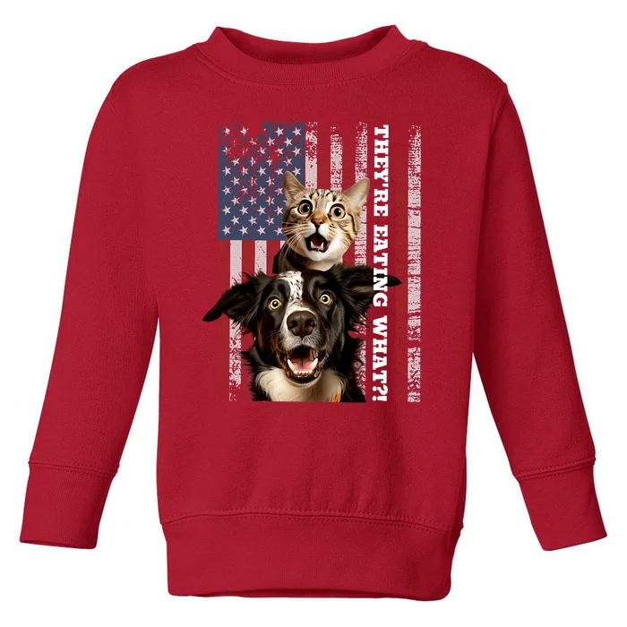 TheyRe Eating The Dogs Cats Pets Save Our Pets Trump Funny Toddler Sweatshirt