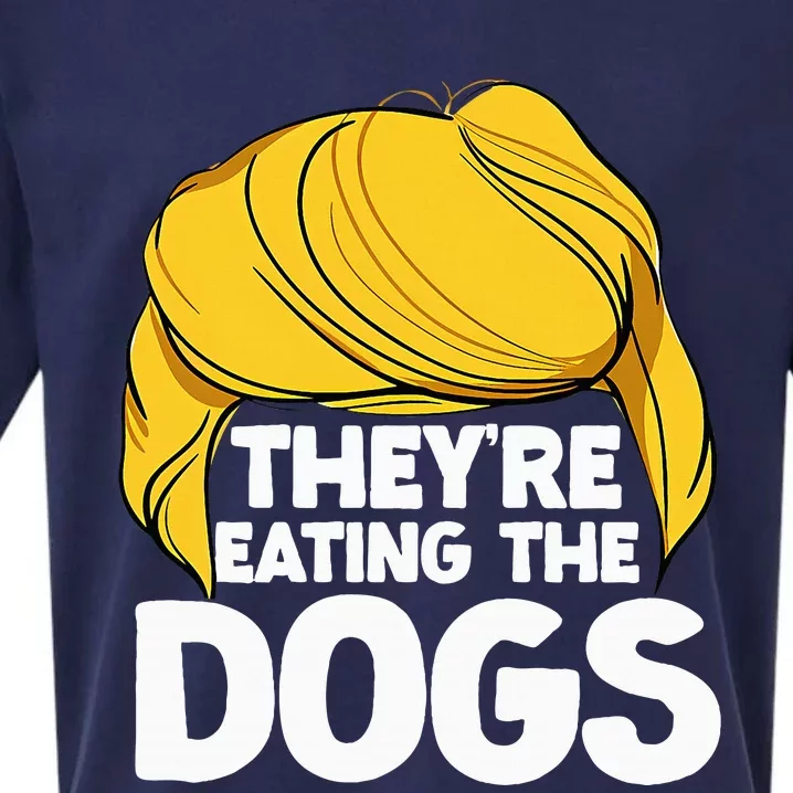 TheyRe Eating The Dogs November 5 2024 Sueded Cloud Jersey T-Shirt