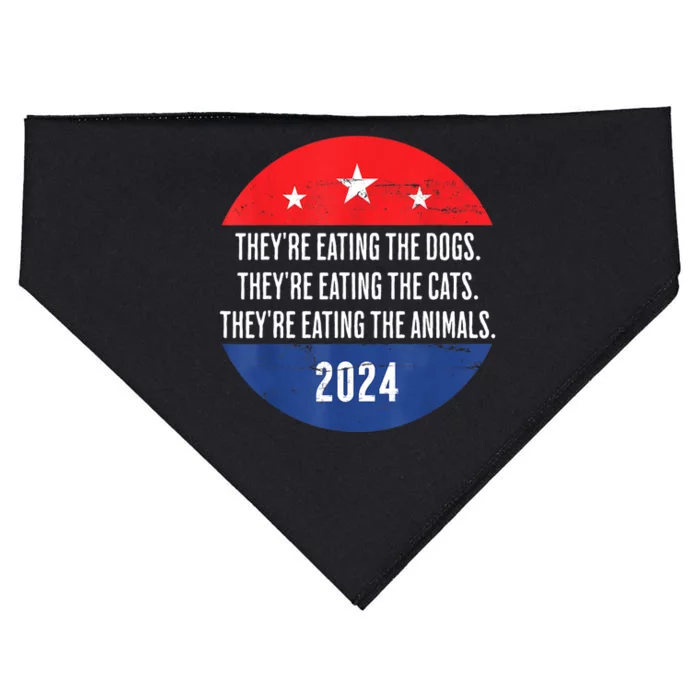 TheyRe Eating The Dogs TheyRe Eating The Cats Trump Harris USA-Made Doggie Bandana