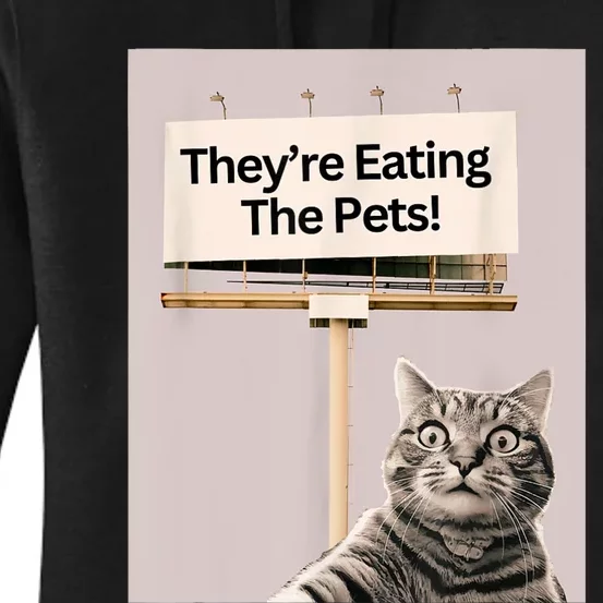 TheyRe Eating The Pets / Dogs Cats / We Are Not Going Back Women's Pullover Hoodie