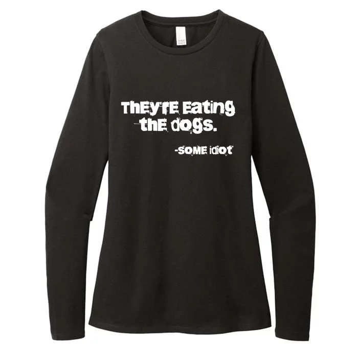 Theyre Eating The Dogs Womens CVC Long Sleeve Shirt