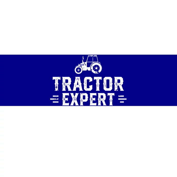 Tractor Expert Tractor Driver Farmer Tractor Gift Bumper Sticker