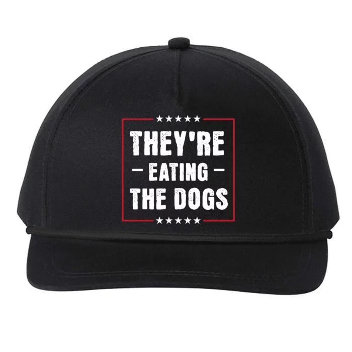 Theyre Eating The Dogs Snapback Five-Panel Rope Hat