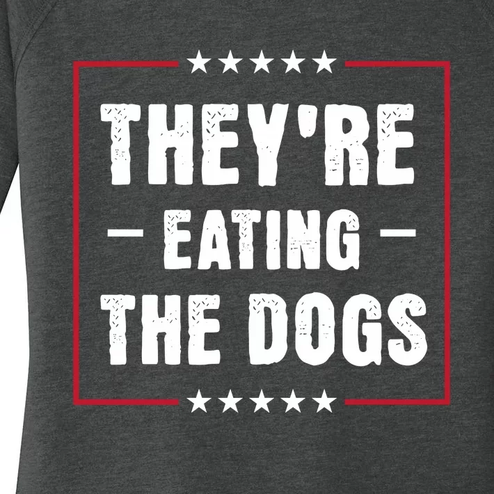 Theyre Eating The Dogs Women's Perfect Tri Tunic Long Sleeve Shirt