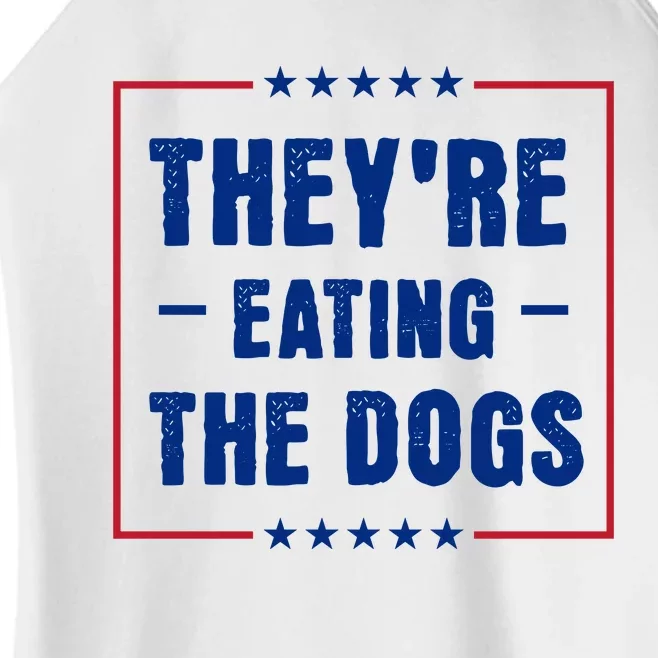 Theyre Eating The Dogs Women’s Perfect Tri Rocker Tank