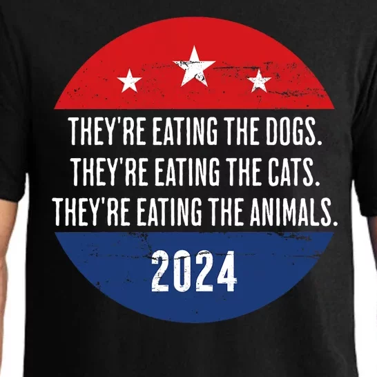 TheyRe Eating The Dogs TheyRe Eating The Cats Trump Harris Pajama Set