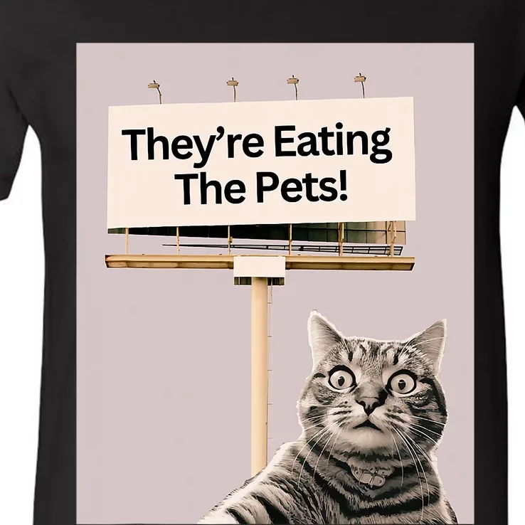 TheyRe Eating The Pets Dogs Cats We Are Not Going Back V-Neck T-Shirt