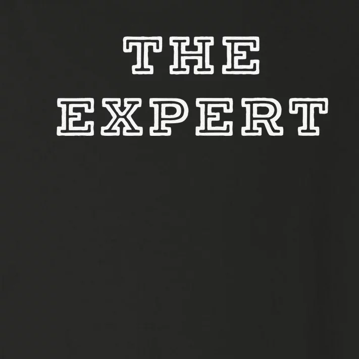 The Expert  The Only That SayS IM Good Enough Toddler Long Sleeve Shirt