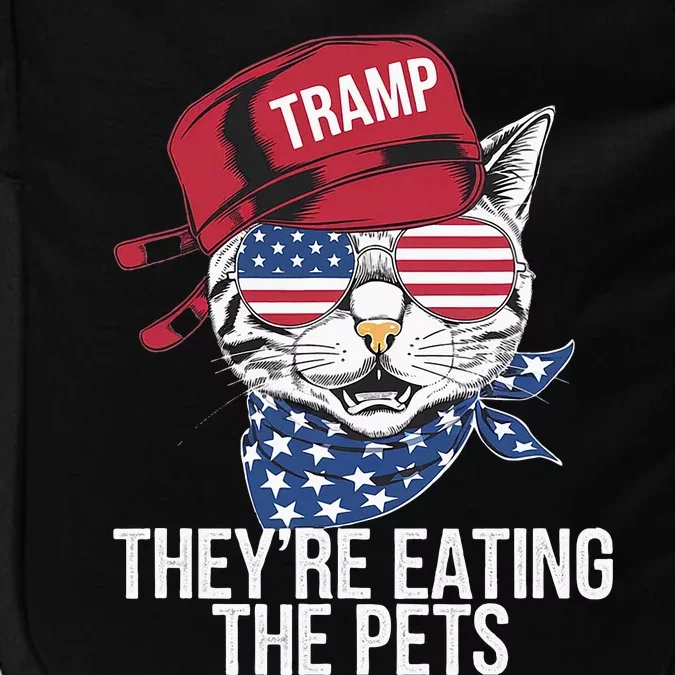 Theyre Eating The Pets Funny Cat Trump Impact Tech Backpack