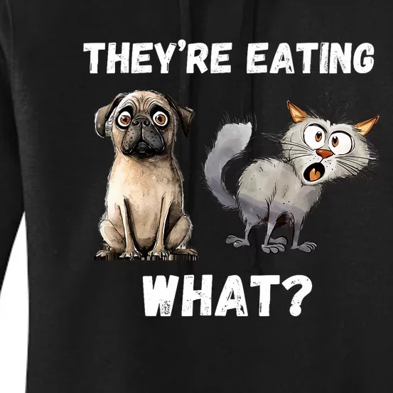 They’Re Eating The Dogs They’Re Eating The Cats The Pets Women's Pullover Hoodie