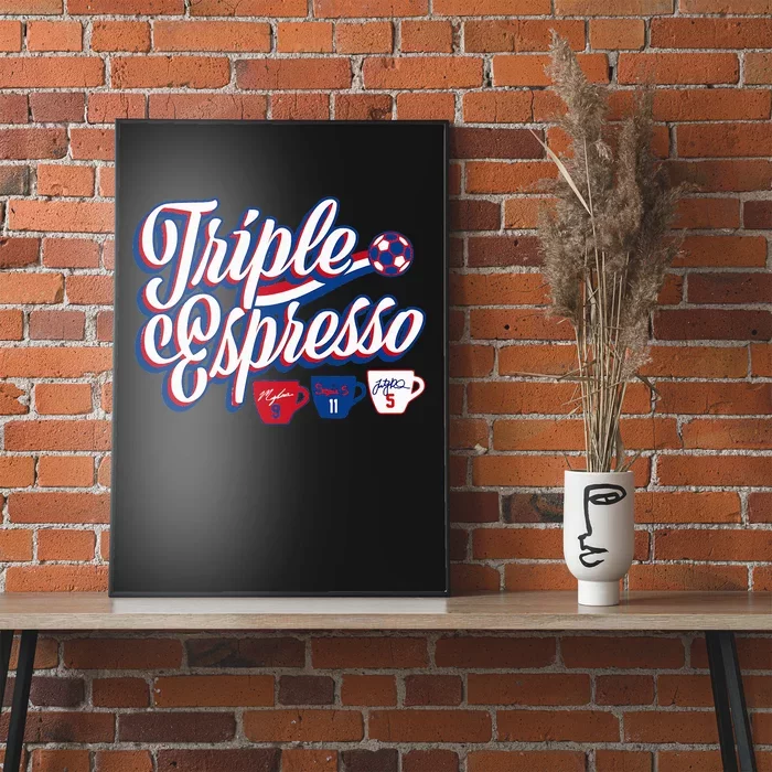 Triple Espresso Poster