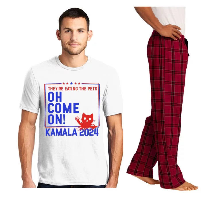 Theyre Eating The Pets Oh Come On Kamala Harris 2024 Pajama Set