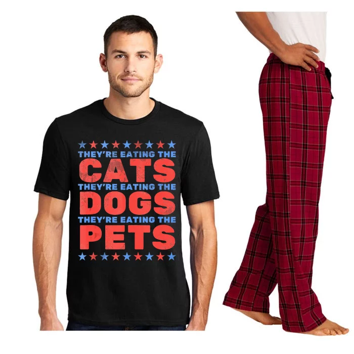 TheyRe Eating The Dogs Eating The Cats Pajama Set