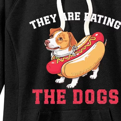 TheyRe Eating The Dogs Women's Fleece Hoodie