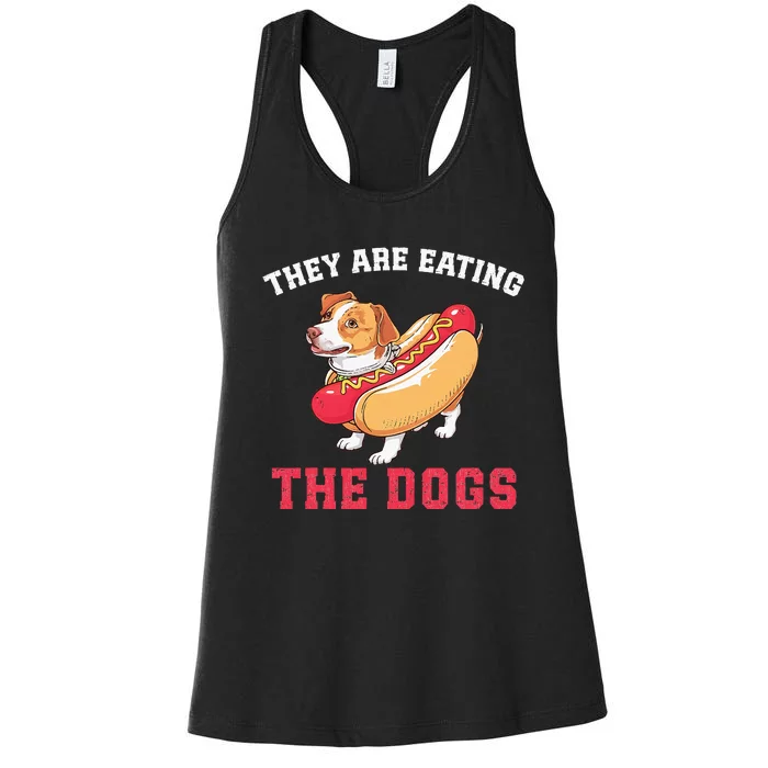 TheyRe Eating The Dogs Women's Racerback Tank